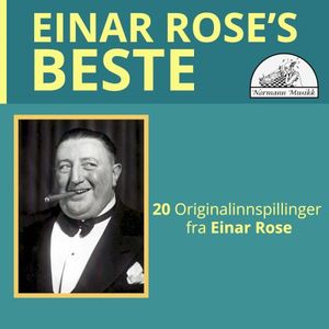 Einar Rose's beste