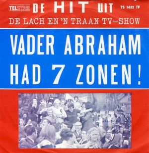 Vader Abraham had 7 zonen! (Single)