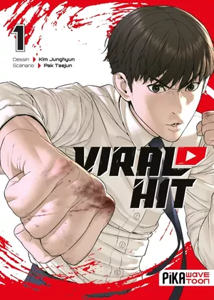 Viral Hit, tome 1