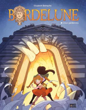 Bordelune - Tome 1