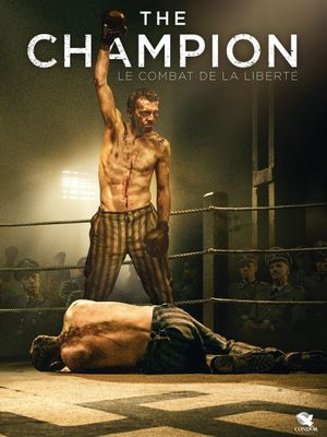 The Champion - Le combat de la liberté