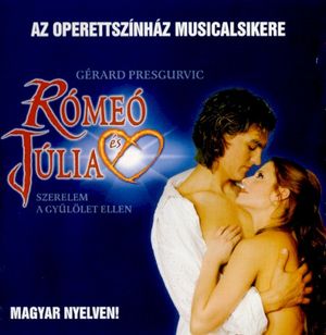 Rómeó és Júlia: szerelem a gyűlölet ellen (OST)