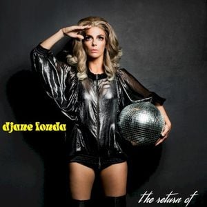 the return of DJane Fonda (EP)