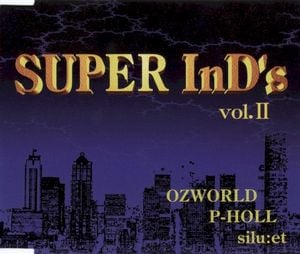 SUPER InD's vol.II -関東編-