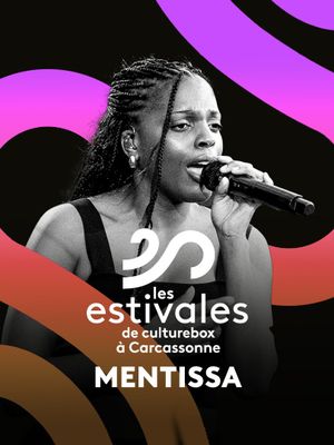 Mentissa - Les Estivales de Culturebox 2024