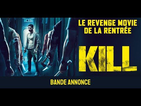 Bande-annonce de Kill