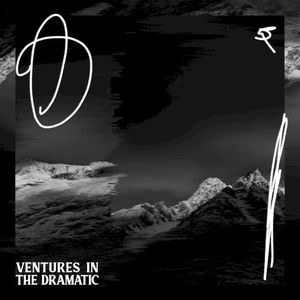 Ventures in the Dramatic