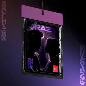 Crazy (Oh My My) (Single)