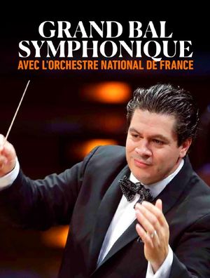 Grand bal symphonique Avec l'Orchestre national de France