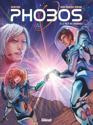 Le pacte des apparences - Phobos, tome 3