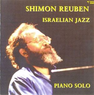 Israelian Jazz: Piano Solo