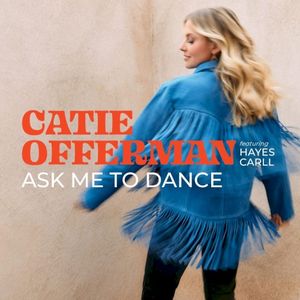 Ask Me To Dance (Single)