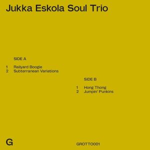 Jukka Eskola Soul Trio (EP)