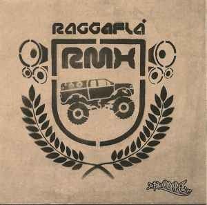 Raggaflá RMX