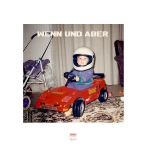 Wenn und aber (Single)