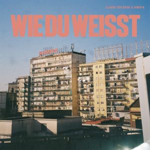 Wie du weisst (Single)