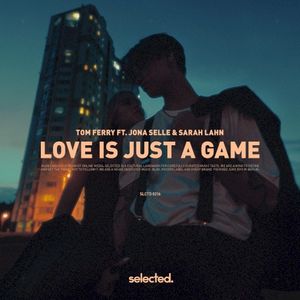 Love Is Just a Game (Single)