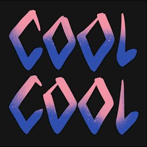 Cool Cool (Single)