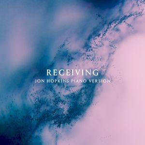 Receiving (Jon Hopkins piano version) (Single)