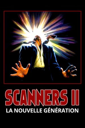Scanners II : La Nouvelle Génération
