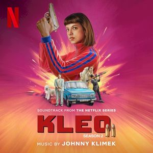 Kleo: Season 2 (Soundtrack from the Netflix Series)