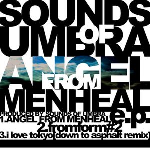 angel from menheal (EP)