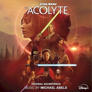 Star Wars: The Acolyte (Original Soundtrack) (OST)