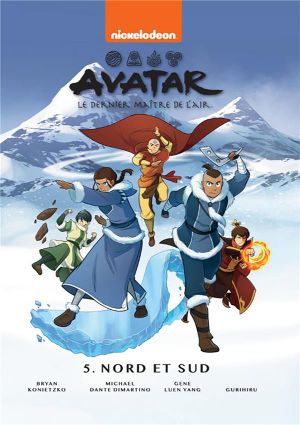 Avatar : Le Dernier Maître de l'air : Nord et Sud