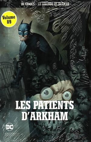 Les Patients d'Arkham - La Légende de Batman, tome 89