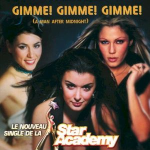 Gimme! Gimme! Gimme! (A Man After Midnight) (Single)