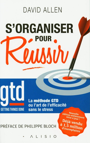 S'organiser pour réussir