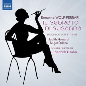 Il Segreto Di Susanna / Serenade For Strings