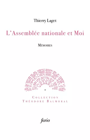 L'Assemblée nationale et Moi