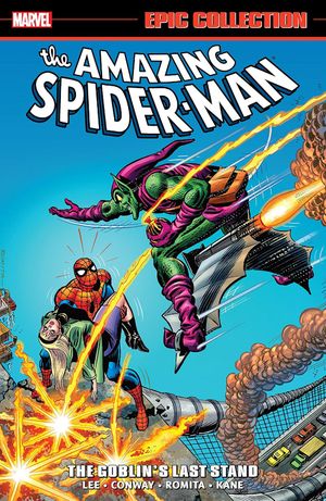 Amazing Spider-Man Epic Collection: The Goblin's Last Stand