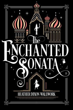 The Enchanted Sonata