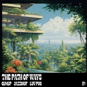 The Path of Ways (Single)