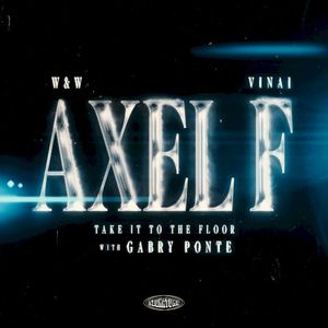 Axel F (Take It To The Floor) (Single)