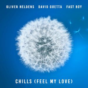 Chills (Feel My Love) (Single)