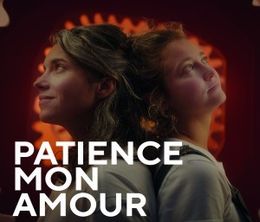 image-https://media.senscritique.com/media/000022261682/0/patience_mon_amour.jpg