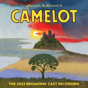 Camelot: The 2023 Broadway Cast Recording (OST)