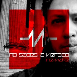 No Sabes la Verdad (Single)