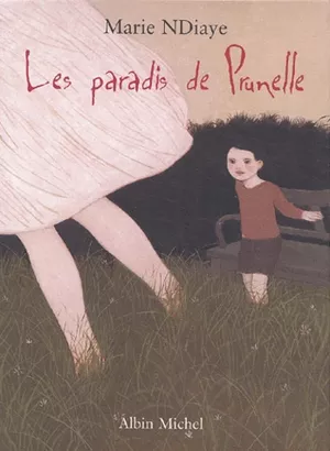 Les Paradis de Prunelle