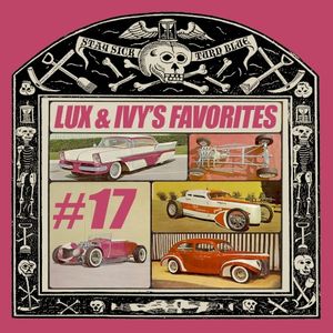 Lux & Ivy's Favorites, Volume 17