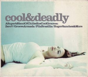 Cool & Deadly