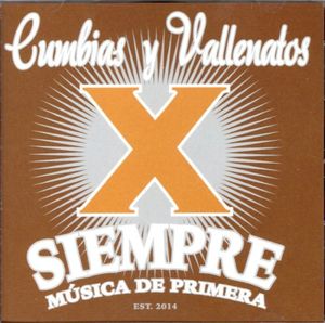 Cumbias y vallenatos x siempre