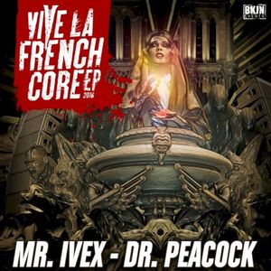 Vive La Frenchcore EP 2016 (EP)