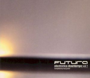 Futura Electronica Downtempo, Volume 1