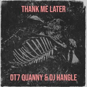Thank Me Later (Single)