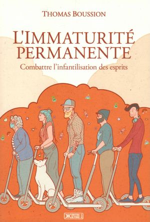 L'immaturité permanente