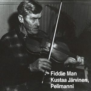 Fiddle Man Kustaa Järvinen, Pelimanni